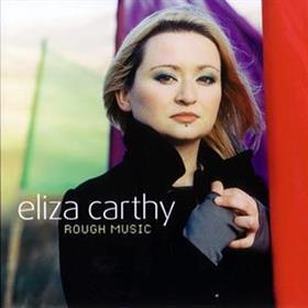 Eliza Carthy - Rough Music