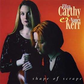 Eliza Carthy & Nancy Kerr - Shape Of Scrape