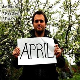 Jon Boden - A Folk Song A Day - April