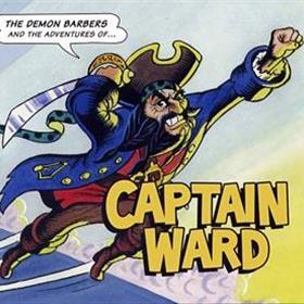 The Demon Barbers - The Adventures Of Captain Ward