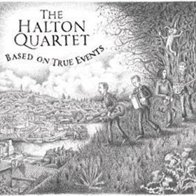 The Halton Quartet - Based On True Events