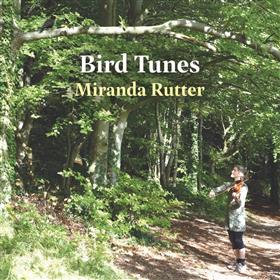 Miranda Rutter - Bird Tunes