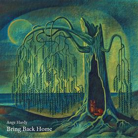 Ange Hardy - Bring Back Home
