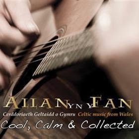 Allan Yn Y Fan - Cool, Calm & Collected