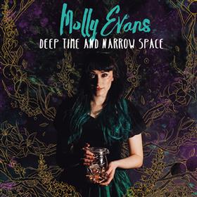 Molly Evans - Deep Time & Narrow Space