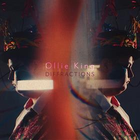 Ollie King - Diffractions