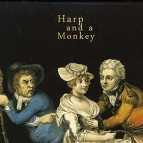 Harp & A Monkey - Harp & A Monkey