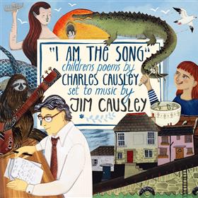 Jim Causley - I am the Song