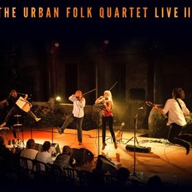 The Urban Folk Quartet - Live III