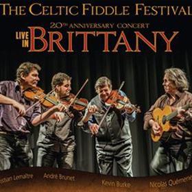 The Celtic Fiddle Festival - Live in Brittany