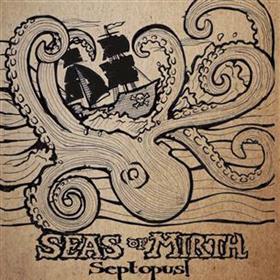 Seas Of Mirth - Septopus!