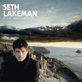 Seth Lakeman - Poor Man’s Heaven