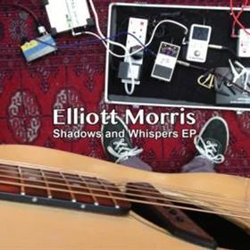 Elliott Morris - Shadows & Whispers