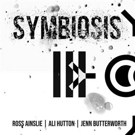 Ross Ainslie & Ali Hutton - Symbiosis III