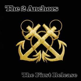 2 Anchors - The First Release