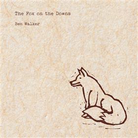 Ben Walker - The Fox on the Downs