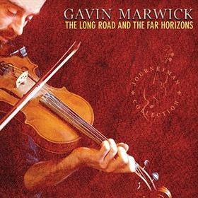 Gavin Marwick - The Long Road & The Far Horizons