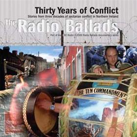 John Tams - Thirty Years Of Conflict - The Radio Ballads 2006