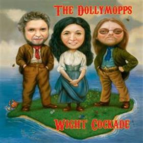The Dollymopps - Wight Cockade
