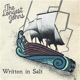 The Longest Johns - Written in Salt