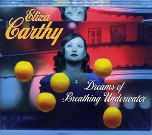 Dreams Of Breathing Underwater - Eliza Carthy