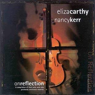 On Reflection - Eliza Carthy & Nancy Kerr