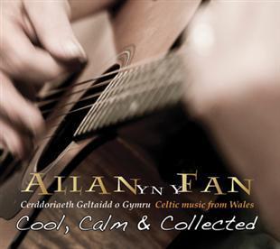 Cool, Calm & Collected - Allan Yn Y Fan