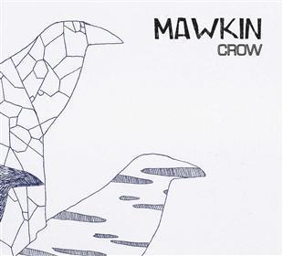 Crow - Mawkin