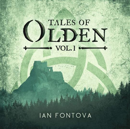 Tales of Olden - Vol. 1 - Ian Fontova