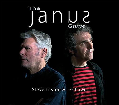 The Janus Game - Steve Tilston & Jez Lowe