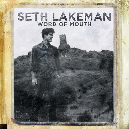 Word of Mouth - Seth Lakeman